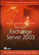 Microsoft Exchange Server 2003. Знания. Решения. Мастерство: Полное руководство (Серия "Полное руководство"), Рэнд Моримото,Кентон Гардиньер,Майкл Ноэл,Джо Кока-младший 