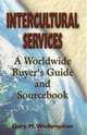 Intercultural Services, Gary M. Wederspahn 