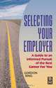Selecting Your Employer, Gordon Bing 