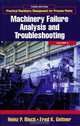 Practical Machinery Management for Process Plants: Volume 2, Heinz P. Bloch 