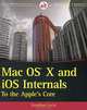 Mac OS X and iOS Internals: To the Apple