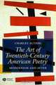 The Art of Twentieth–Century American Poetry, Charles Altieri 