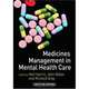 Medicines Management in Mental Health Care, Neil Harris 