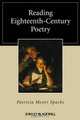 Reading Eighteenth–Century Poetry, Patricia Meyer Spacks 