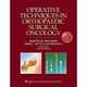 Operative Techniques in Orthopaedic Surgical Oncology, James C Wittig 