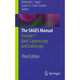 The SAGES Manual: Volume 1 Basic Laparoscopy and Endoscopy, Carol E.H. Scott-Conner 