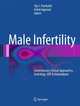 Male Infertility: Contemporary Clinical Approaches, Andrology, ART & Antioxidants, Sijo J. Parekattil 