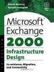 Microsoft Exchange 2000 Infrastructure Design, Kieran McCorry 