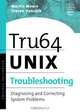 Tru64 UNIX Troubleshooting, Martin Moore 