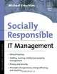 Socially Responsible IT Management, Michael Erbschloe 