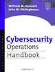 Cybersecurity Operations Handbook, John Rittinghouse, PhD, C 