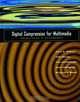 Digital Compression for Multimedia, Jerry D. Gibson 