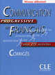 Communication progressive du Francais. Niveau debutant. Сorriges. Avec 270 activites, Claire Miquel 