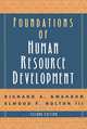 Foundations of Human Resource Development, Richard A. Swanson, Elwood F. Holton 