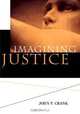 Imagining Justice, John P. Crank 
