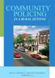 Community Policing in a Rural Setting, Quint C Thurman 