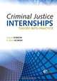 Criminal Justice Internships, Gary R. Gordon 