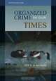 Organized Crime in Our Times, Jay S. Albanese 