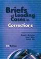 Briefs of Leading Cases in Corrections, Rolando V. del Carmen 