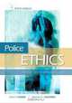 Police Ethics, John P. Crank 