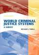 World Criminal Justice Systems, Richard J. Terrill 