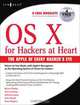 OS X for Hackers at Heart, Bruce Potter 