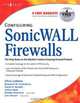 Configuring SonicWALL Firewalls, Dan Bendell 