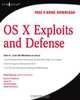 OS X Exploits and Defense, Paul Baccas 