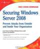 Securing Windows Server 2008, Aaron Tiensivu 