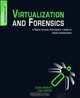 Virtualization and Forensics, Diane Barrett 