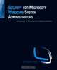 Security for Microsoft Windows System Administrators, Derrick Rountree 