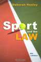 Sport and the Law, Deborah Healey 