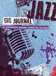 Gig Journal Jazz Pd08/10/09, 