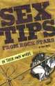 Sex Tips From Rock Stars Pd01/07/10, Miles, Paul 