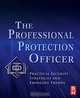 The Professional Protection Officer, IFPO 