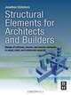 Structural Elements for Architects and Builders, Jonathan Ochshorn 