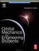 Orbital Mechanics 2E with Online Testing, Howard Curtis 