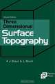 Three Dimensional Surface Topography, Ken J Stout 