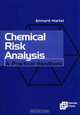 Chemical Risk Analysis, Bernard Martel 