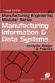 Manufacturing Information and Data Systems, Franjo Cecelja 