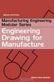 Engineering Drawing for Manufacture, Brian Griffiths 