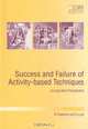 Success and Failure of Activity-Based Techniques: A Long-Term Perspective, A. Friedman and S. Lyne 