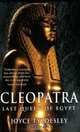 Cleopatra: Last Queen of Egypt, Tyldesley J. 