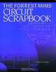 Mims Circuit Scrapbook V.II, Forrest Mims 