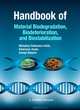 Handbook of Material Biodegradation, Biodeterioration, and Biostablization, M. Falkiewicz-Dulik 