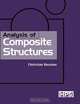 Analysis of Composite Structures, Christian Decolon 