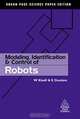 Modeling, Identification and Control of Robots, W. Khalil 