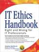 IT Ethics Handbook:, Stephen Northcutt 