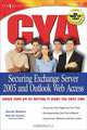 CYA Securing Exchange Server 2003, Mark Fugatt 