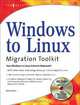 Windows to Linux Migration Toolkit, David Allen 